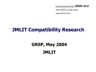 JMLIT Compatibility Research