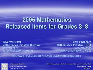 2006 Mathematics Released Items for Grades 3–8