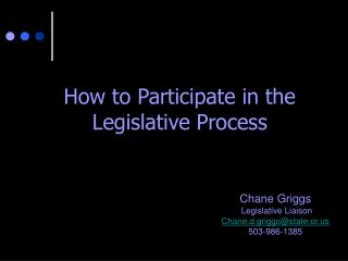 How to Participate in the Legislative Process
