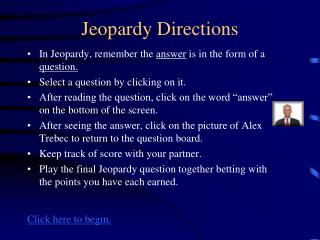 Jeopardy Directions