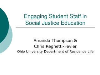 Engaging Student Staff in Social Justice Education