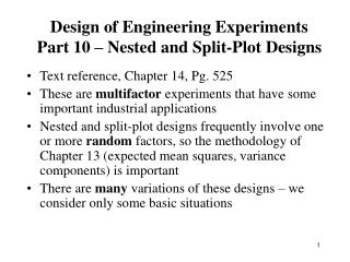 Design of Engineering Experiments Part 10 – Nested and Split-Plot Designs