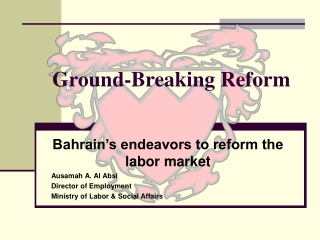 Ground-Breaking Reform
