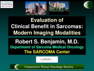 Evaluation of Clinical Benefit in Sarcomas: Modern Imaging Modalities