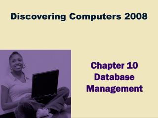 Chapter 10 Database Management