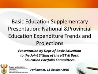 Department of Basic Education Expenditure Trends &amp; Projections