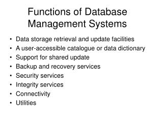 Functions of Database Management Systems