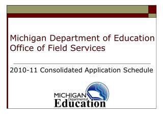 Michigan Department of Education Office of Field Services