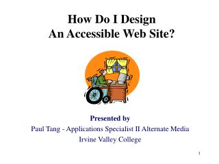 How Do I Design An Accessible Web Site?