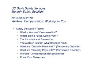 Safety Discussion Topics What is Workers’ Compensation? Where do the Funds Come From?