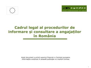 Cadrul legal al procedurilor de informare și consultare a angajaților în România