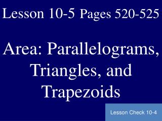 Lesson 10-5 Pages 520-525