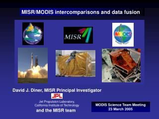 MISR/MODIS intercomparisons and data fusion