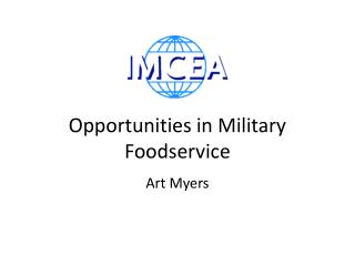 Opportunities in Military Foodservice