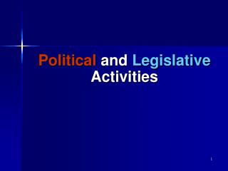 Political and Legislative Activities