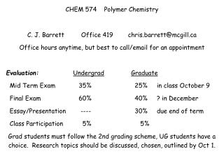 CHEM 574 Polymer Chemistry