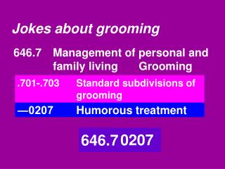 Jokes about grooming