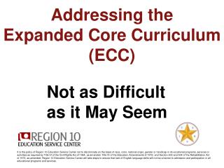 Addressing the Expanded Core Curriculum (ECC)