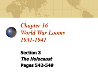 Chapter 16 World War Looms 1931-1941