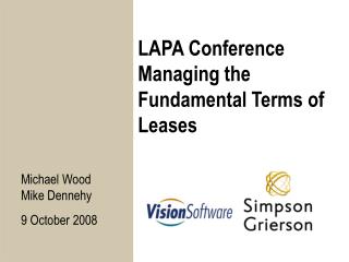 LAPA Conference Managing the Fundamental Terms of Leases