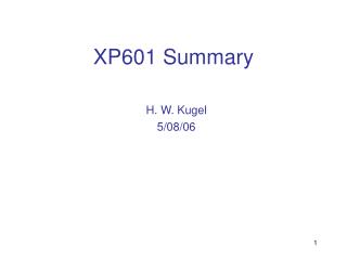 XP601 Summary