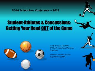 Student-Athletes & Concussions: Getting Your Head OUT of the Game