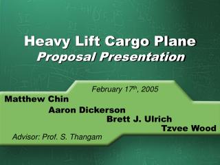 Heavy Lift Cargo Plane Proposal Presentation