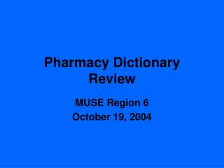 Pharmacy Dictionary Review