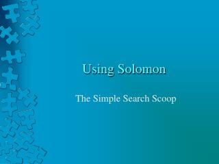 Using Solomon
