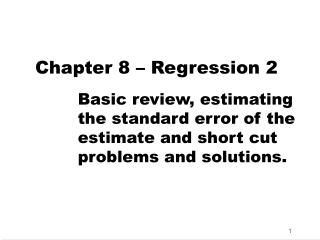 Chapter 8 – Regression 2