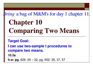 Chapter 10 Comparing Two Means