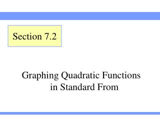 Graphing Quadratic Functions in Standard From