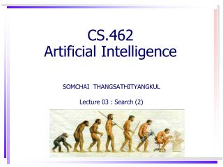 CS.462 Artificial Intelligence