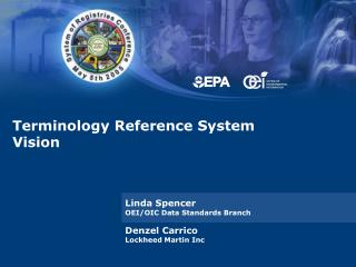 Terminology Reference System Vision