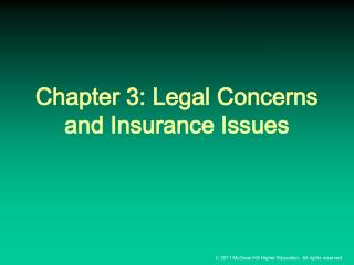 Chapter 3: Legal Concerns and Insurance Issues