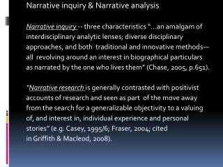 Narrative inquiry &amp; Narrative analysis