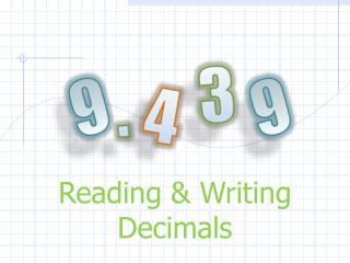 Reading &amp; Writing Decimals