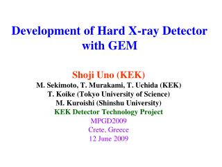 Development of Hard X-ray Detector with GEM