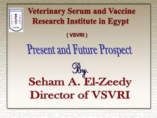 Veterinary Serum and Vaccine Research Institute in Egypt
