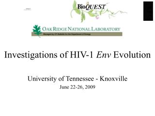 Investigations of HIV-1 Env Evolution