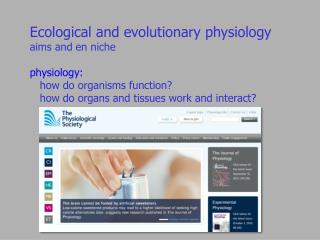 Ecological and evolutionary physiology aims and en niche