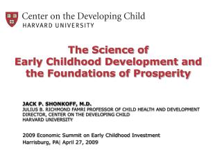 The Science of Early Childhood Development and the Foundations of Prosperity