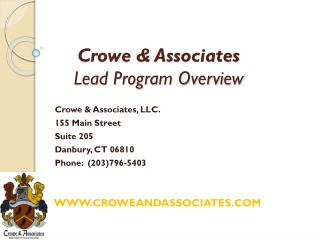 Crowe &amp; Associates Lead Program Overview