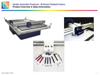 Gerber Scientific Products - M Series Flatbed Cutters Product Overview &amp; Sales Information