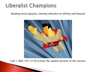 Liberalist Champions