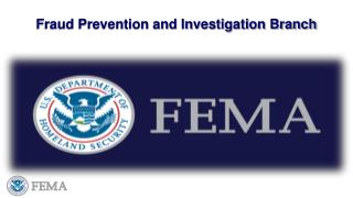 Fraud Prevention and Investigation Branch