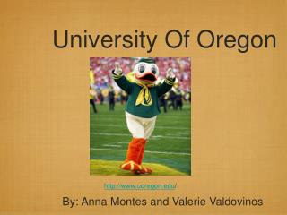 University Of Oregon