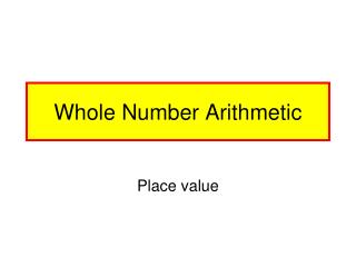 Whole Number Arithmetic