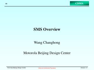 SMS Overview