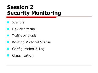 Session 2 Security Monitoring